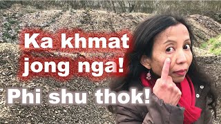 Ka khmat jong nga Phi shu thok [upl. by Lars]