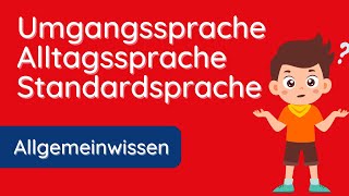 Umgangssprache oder Alltagssprache ✅ was das ist und wo du sie anwendest [upl. by Royd]