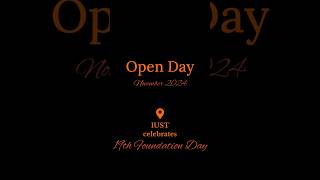 IUST OPEN DAY 2024 Foundation Day Celebrations 7th13th November [upl. by Cindee472]