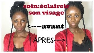 COMMENT ECLAIRCIR SON VISAGE soin visage coup déclat [upl. by Emelda]