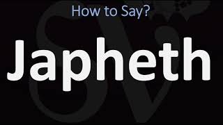 How to Pronounce Japheth CORRECTLY [upl. by Naiva]