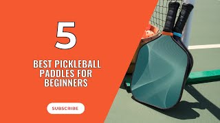 Best Pickleball Paddles For Beginners Top 5 Pickleball Paddles for Beginners in 2023 [upl. by Marius361]