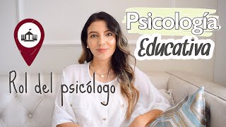 PSICOLOGÍA EDUCATIVA  EN QUE PUEDE TRABAJAR UN PSICÓLOGO [upl. by Llerehs]