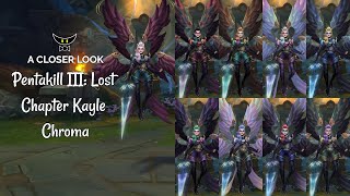 Pentakill III Lost Chapter Kayle Chromas [upl. by Ranzini]