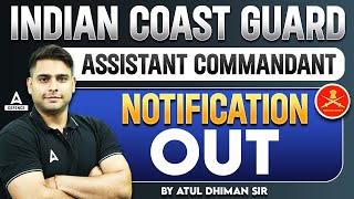 Indian Coast Guard Assistant Commandant Notification 2024  Indian Coast Guard Recruitment 2024 [upl. by Ailedroc]