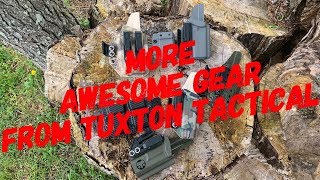 More AWESOME GEAR from TUXTON TACTICAL [upl. by Nelie]