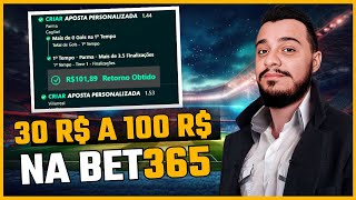 🚀Como transformar R30 em R100 com estratégia de alavancagem simples na Bet365🚀 [upl. by Anitap]