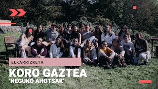 🎙 EIBARKO KORO GAZTEA  Neguko ahotsak [upl. by Nosemaj]