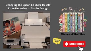 Changing the Epson  ET 8550 from Inkjet to DTF  The Entire Process Documented [upl. by Premer]