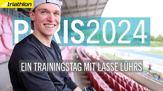 TriathlonTraining für Olympia Ein Tag mit Lasse Lührs  PARIS 2024 [upl. by Etna229]