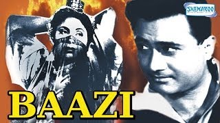 Baazi  Hindi Full Movie  Dev Anand  Geeta Bali  Kalpana Kartik [upl. by Onateag]