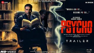 PSYCHO  Trailer  Akshay Kumar  Tamannaah  Vikram Bhatt  Akshay Khanna  Rakulpreet Singh [upl. by Vincenty246]