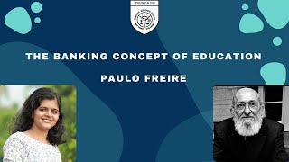 4  The Banking Concept of Education  Paulo Freire [upl. by Aronoel319]