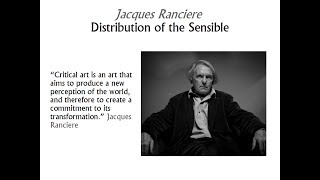 The Distribution of the Sensible  Introduction to Jacques Ranciere [upl. by Itirp]