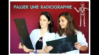 PASSER UNE RADIOGRAPHIE ☢ [upl. by Merton]