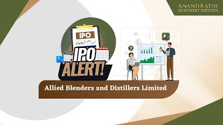 Allied Blenders and Distillers Limited IPO Review [upl. by Seessel]