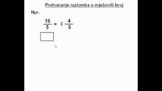 Pretvaranje razlomka u mješoviti broj cjelina Racionalni brojevi 7 razred [upl. by Nuy541]