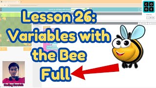 Codeorg Lesson 26 Variables with the Bee  Express Course 2024  Codeorg Answer [upl. by Macintosh]