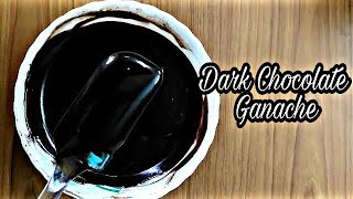 How to make Dark Chocolate Ganache and use it in 3 different amazing ways [upl. by Deppy]