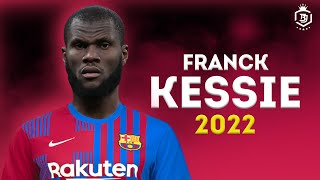 Franck Kessie 2022  Welcome To Barcelona  Skills amp Goals  HD [upl. by Linn]