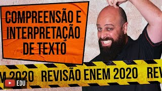 Compreensão e Interpretação de Texto – Revisão Enem com Prof Noslen [upl. by Letsyrhc]