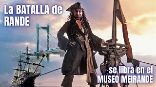 La BATALLA de RANDE se libra en el MUSEO MEIRANDE 🎥 [upl. by Margreta]