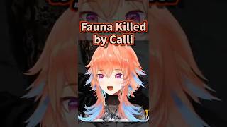 Fauna Killed by Calli【Takanashi Kiara】【Ceres Fauna】【Mori Calliope】【Hololive中英字幕精華】 [upl. by Refinnaj]