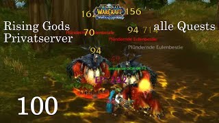 WoW Rising Gods 100 quotHinterland Blutfratzen Wölfe und Eulenbestienquot Lets Play Gameplay Deutsch [upl. by Oinotnanauj476]