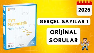 345 TYT MATEMATİK SORU BANKASI ÇÖZÜMLERİ  GERÇEL SAYILAR 1  ORİJİNAL SORULAR  2025 [upl. by Bathulda]