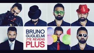 Bruno GUGLIELMI  Jte reviens plus clip officiel [upl. by Ecinert]