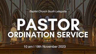 ORDINATION SERVICE  10 am  19th November  Baptist Church South Lallaguda [upl. by Gaskin]