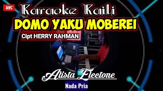 KARAOKE KAILI DOMO YAKU MOBEREI CIPT HERRY RAHMAN music ALISTA NADA PRIA song with lyrics [upl. by Politi478]