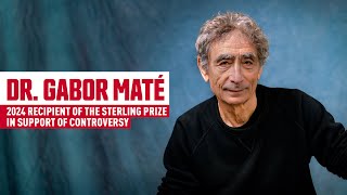 Dr Gabor Maté awarded SFU’s Sterling Prize for Controversy [upl. by Fujio]