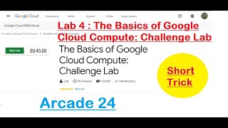 The Basics of Google Cloud Compute Challenge Lab  ARC120  Arcade 2024 [upl. by Niwre595]