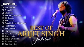 Best Of Arijit Singh 2024  Arijit Singh Hits Songs  Arijit Singh Jukebox Songs  Indian Songs [upl. by Gerhard]