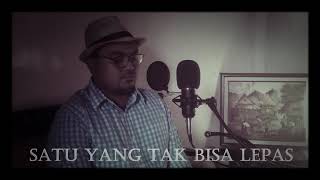 Satu Yang Tak Bisa Lepas  Reza Artamevia cover Artia Suastha [upl. by Tierell]