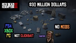 RDR2  30 Million Dollars Glitch No Mods Works On All Platforms [upl. by Blank315]