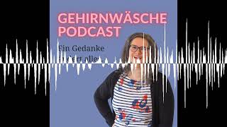 ADHS  Gehirnwäsche Podcast [upl. by Tallula]