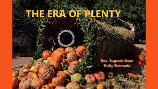 The Era of Plenty  102024  Unity Bermuda Prosperity Message [upl. by Fein]