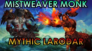 Mythic Larodar  Mistweaver Monk PoV  Amirdrassil the Dreams Hope [upl. by Hillhouse]