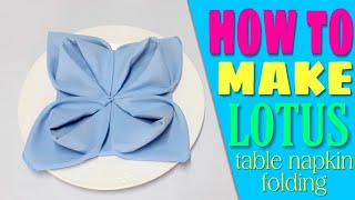 Lotus Napkin Folding [upl. by Tnaryb]