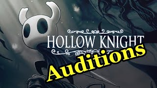 Hollow Knight VOCALIZED  Auditions [upl. by Niassuh87]