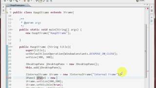 Java GUI MDI JDesktopPane JInternalFrame [upl. by Norved]