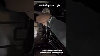 shorts Easy DIY How to Remove and Replace Your Oven Light Bulb in Minutes [upl. by Chen]