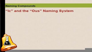 Chemistry  ic and ous NEW [upl. by Durham410]