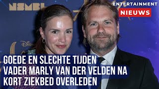 Marly van der Velden deelt emotioneel afscheid na verlies vader [upl. by Maiga360]