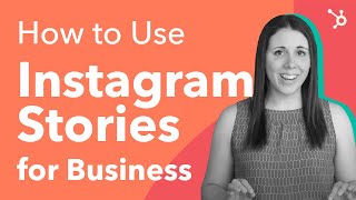 How to Use Instagram Stories for Business [upl. by Litnahs463]