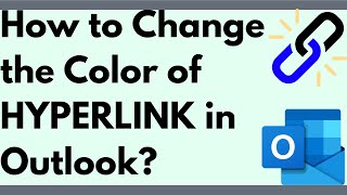 How to Change the COLOR of HYPERLINK in Outlook [upl. by Adah185]