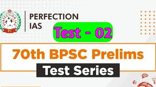 Perfection IAS Test02 For 70th BPSC Pre  Modern History [upl. by Rabin]