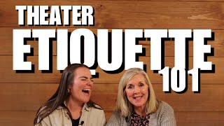 What Nobody Tells You About Theater Etiquette [upl. by Blen]